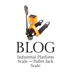 Blog Pallet Jack INDUSTRIAL SCALE